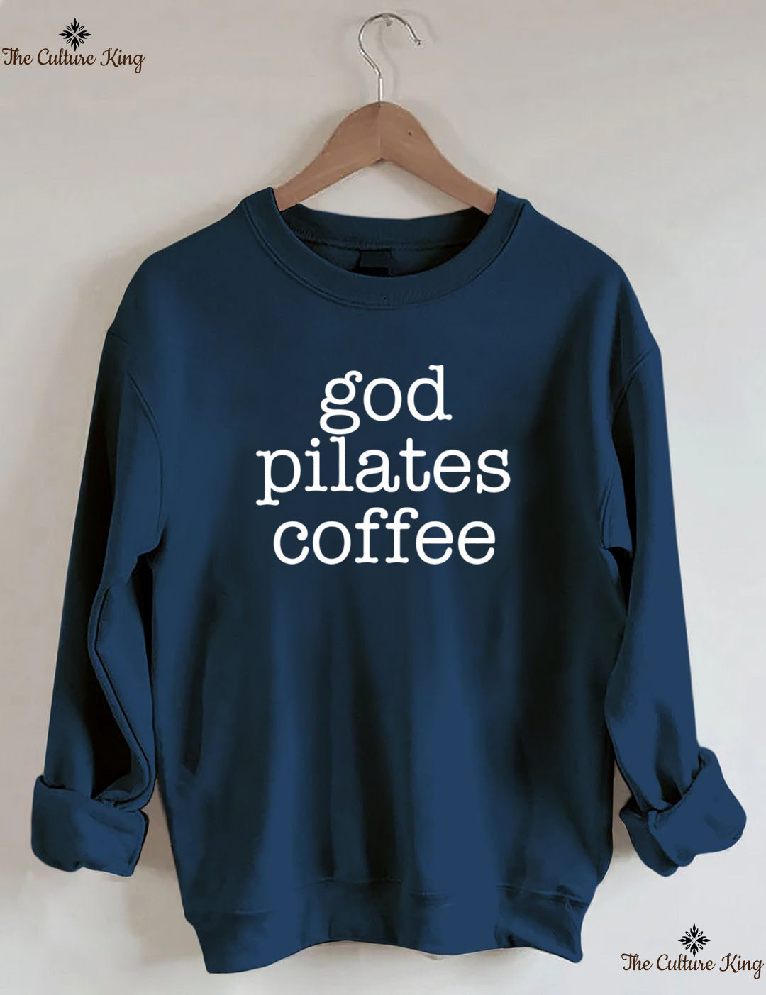 God coffee pilates Sweatshirt