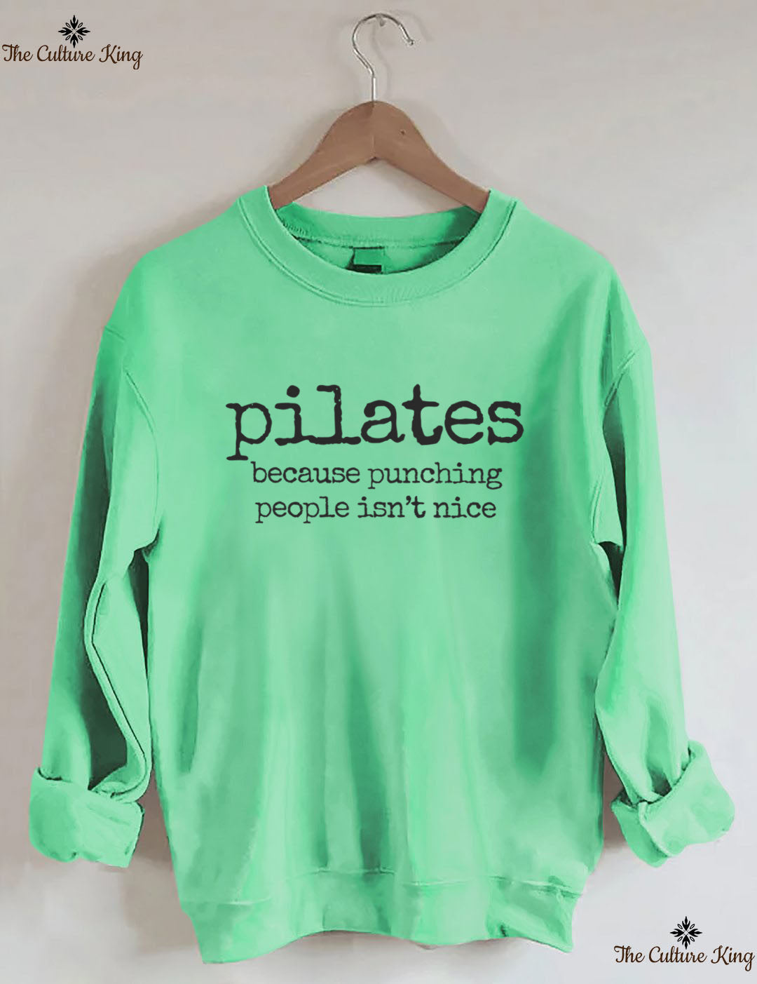 Pilates Because Punching People Isnt Nice Sweatshirt