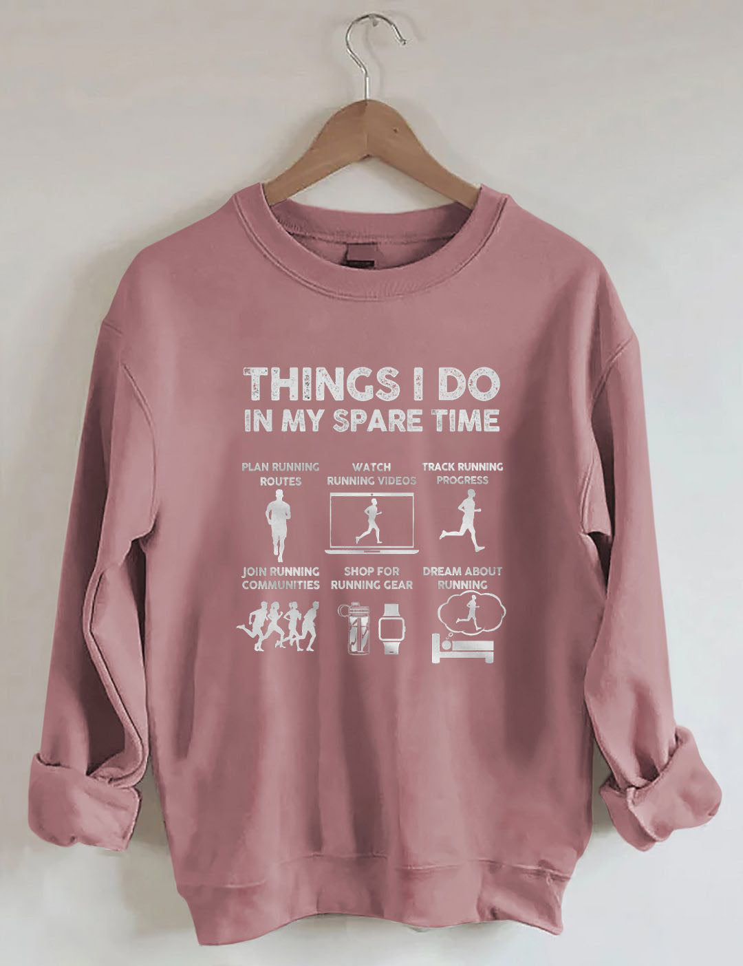 Things I Do In My Spare Time Running Sweatshir