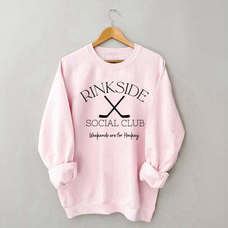 Rinkside Social Club Weekends Are For Hockey Sweatshirt