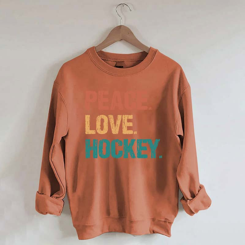 Peace Love Hockey Sweatshirt