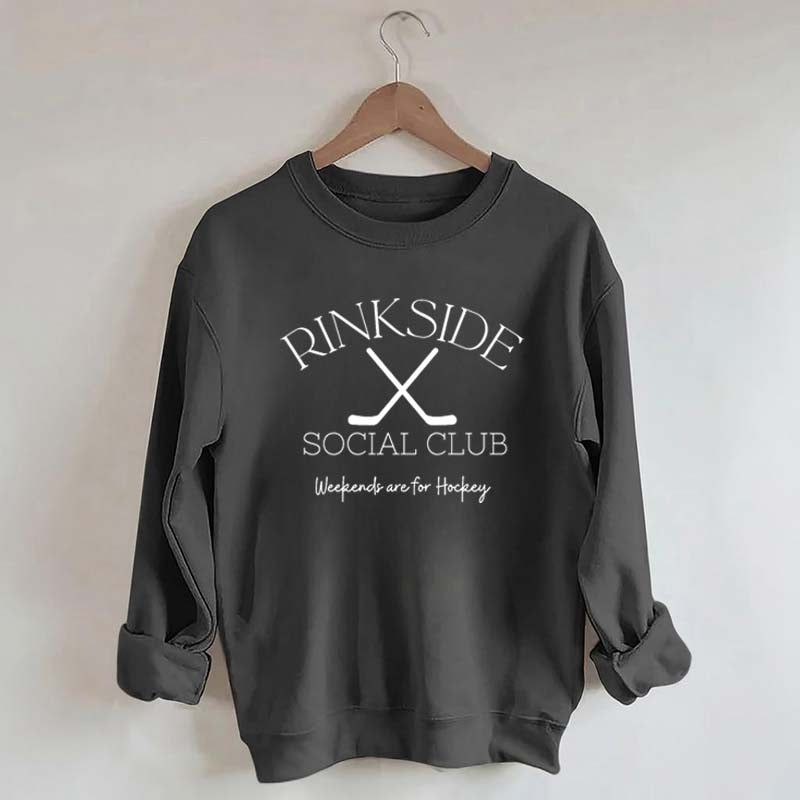 Rinkside Social Club Weekends Are For Hockey Sweatshirt