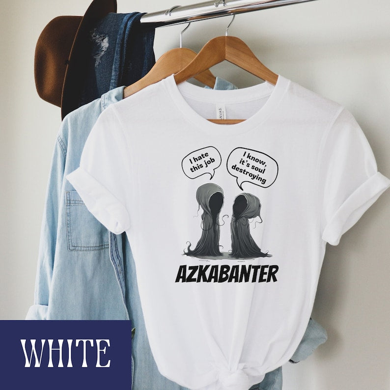 Azkabanter Shirt
