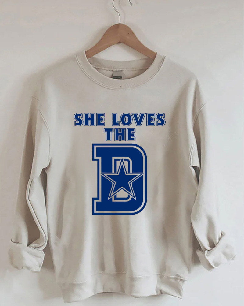 She Loves The D Sweatshirt